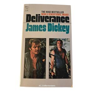 Deliverance by James Dickey - dell books - 44001868125